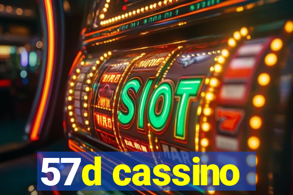 57d cassino